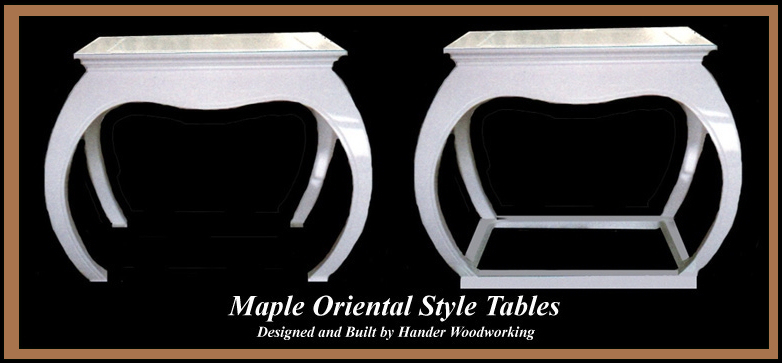 Oriental Style Tables, Hander Woodworking